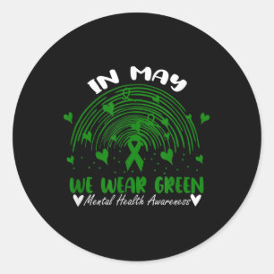 Wir tragen Grün für den Regenbogen "Mental Health  Runder Aufkleber