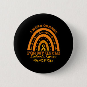 Wir tragen Orange für meinen Onkel Leukämie Krebs Button