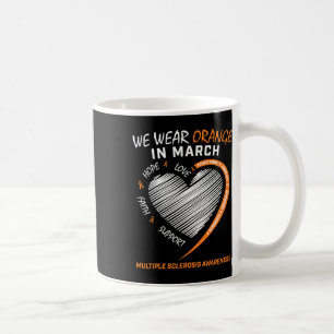 Wir tragen Orange im März Multiple Sklerose Awaren Kaffeetasse