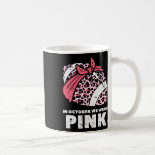 Wir tragen Pink Football Breast Cancer Awareness W Kaffeetasse