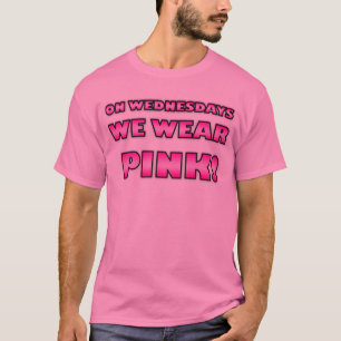 Wir tragen ROSA! T - Shirt