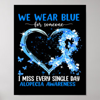 Wir tragen Rosa wegen Alopezie Bewusstsein Herz Ba Poster