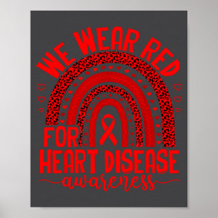 Wir tragen Rot für das Bewusstsein für Herzkrankhe Poster