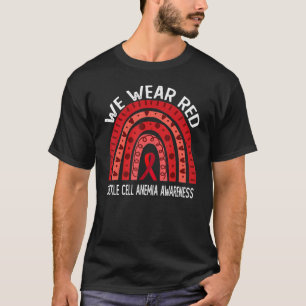 Wir tragen Rot für die Anämie der Sichelzellen T-Shirt