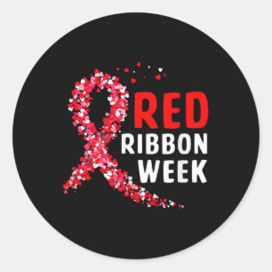 Wir tragen Rot für die Red Ribbon Week Sensibilisi Runder Aufkleber