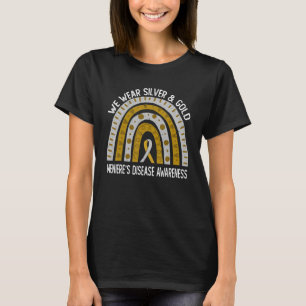 Wir tragen Silber und Gold für Meniere-Krankheit A T-Shirt