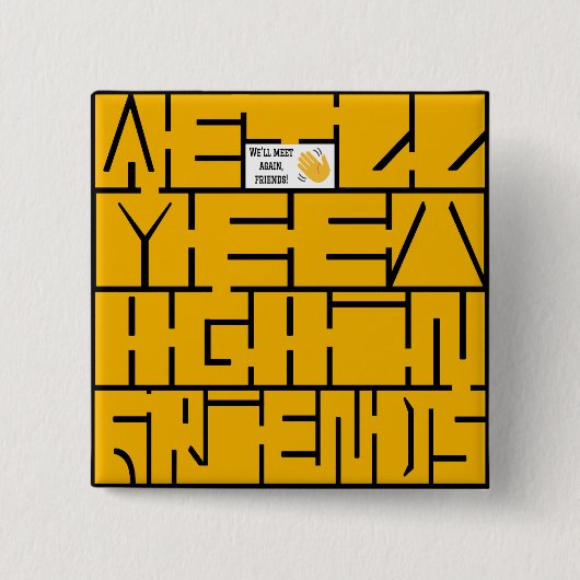 Wir treffen uns wieder, Freunde Button (Vorderseite)