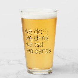Wir trinken Essenstanz - Moderne Hochzeit Glas
