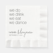Wir trinken Essenstanz - Moderne Hochzeit Serviette (Vorderseite)