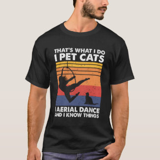 Wir trinken Katzenkatzen Lyra Aerial Hoop Dancer T-Shirt