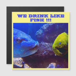 WIR TRINKEN WIE FISCHKREUZSCHE SCHIFFSTÜR MAGNET