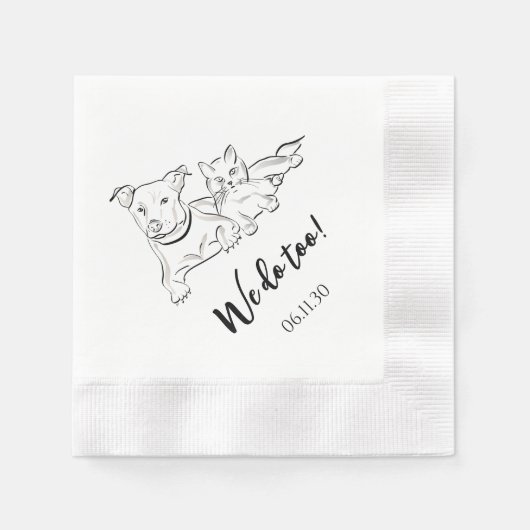 Wir tun das auch! Hunde und Katzen Hochzeitsempfan Serviette (Vorderseite)