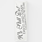 Wir tun es immer noch! Jubiläumsbanner für das Par Banner (Vertikal)