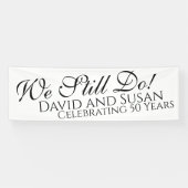 Wir tun es immer noch! Jubiläumsbanner für das Par Banner (Horizontal)