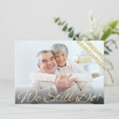 Wir tun es immer noch! | Modernes 50. Jubiläum Einladung (Stehend Vorderseite)