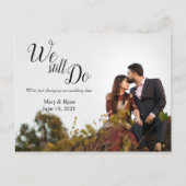 Wir tun es noch | Hochzeitdatum geändert Einfache Postkarte (Vorderseite)