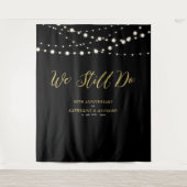 Wir tun es noch | String Lights Wedding Anniversar Wandteppich (Vorderseite)