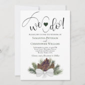 Wir tun es! Rustikale Pinecones & Branches Winterh Einladung (Vorderseite)