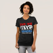 Wir tun große Sachen T-Shirt (Vorne ganz)