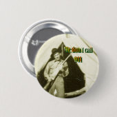 "WIR TUN NICHT ANRUF 911" BUTTON (Vorne & Hinten)