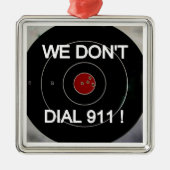 WIR TUN NICHT WÄHLEN UMBAU DES FALL-911 SILBERNES ORNAMENT (Vorne)