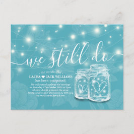 Wir tun noch Hochzeit Postponement Mason Jars Flor Ankündigungspostkarte