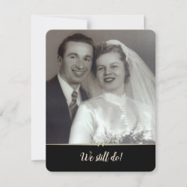 Wir tun noch Hochzeit versprechen Verlängerung Fot Einladung