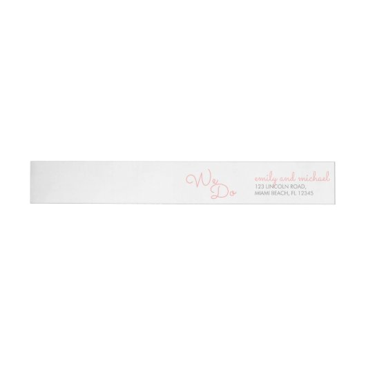 Wir tun | Rosa Moderne Typografie Hochzeit (Person)