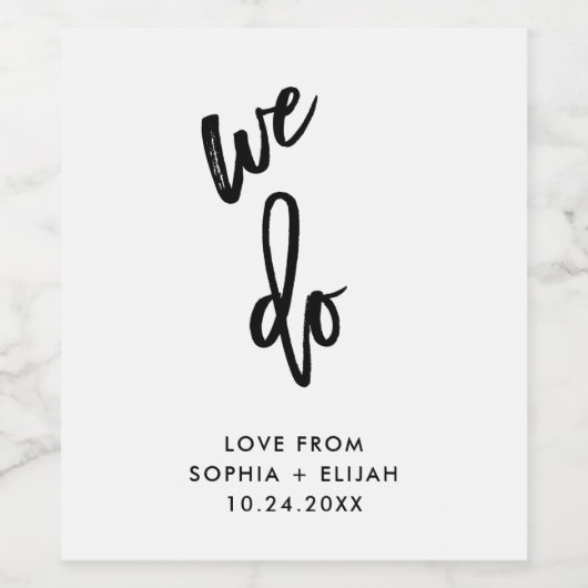 Wir tun | Schwarz-Weiß-Script-Hochzeit Weinetikett (Einzelnes Label)