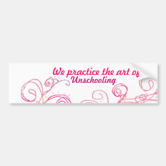 Wir üben die Kunst von Unschooling Autoaufkleber