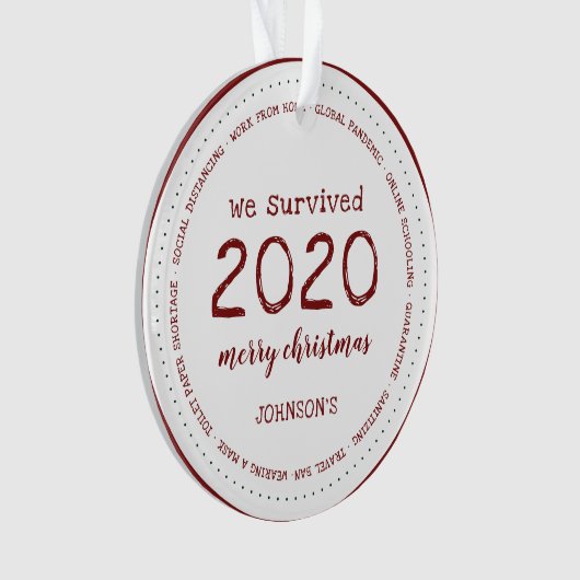 Wir überlebten 2020 Name Acryl Ornament (Vorderseite)