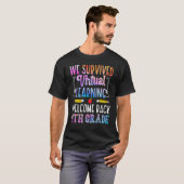 Wir überlebten Virtual Learning Willkommen zurück T-Shirt (Vorne ganz)