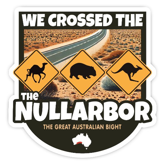 Wir überquerten den Nullarbor, Australischer Stick Aufkleber