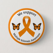 Wir unterstützen den Knopf "Multiple Sklerose Awar Button (Vorderseite)