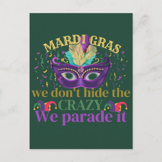 Wir verbergen nicht den Verrückten, den wir daran Postkarte (Vorderseite)