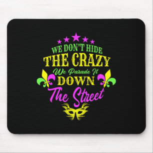 Wir verbergen nicht verrückt, wir parken es auf de mousepad