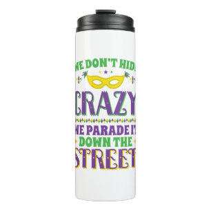 Wir verbergen nicht verrückt, wir parken es entlan thermosbecher