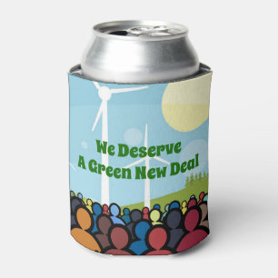 Wir verdienen einen grünen New Deal Dosenkühler