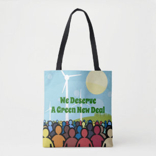Wir verdienen einen grünen New Deal Tasche