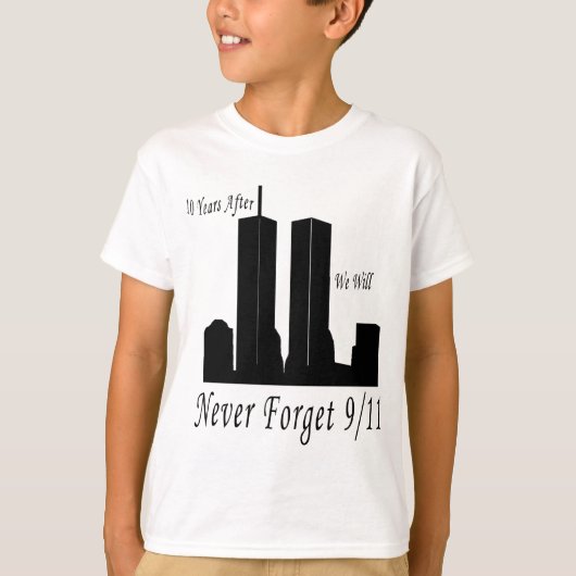 Wir vergessen nie 9/11 T-Shirt (Vorderseite)