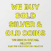 Wir verkaufen Gold Silver Wertvoll Metals Shop nac Fensteraufkleber (Blatt)