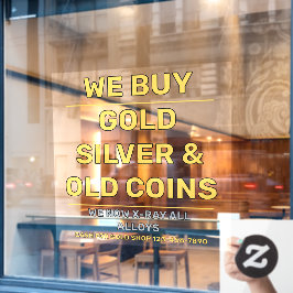 Wir verkaufen Gold Silver Wertvoll Metals Shop nac Fensteraufkleber