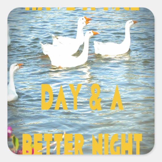 Wir verließ unseren Kunden immer zufrieden und zuf Quadratischer Aufkleber (Vorderseite)