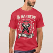 Wir vertrauen Barbers T-Shirt (Vorderseite)
