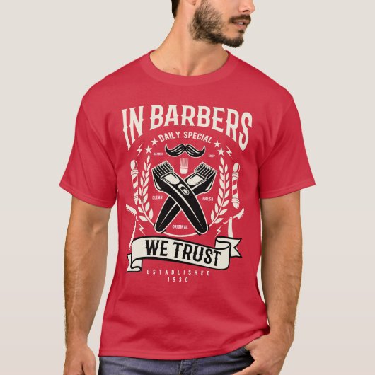 Wir vertrauen Barbers T-Shirt (Vorderseite)