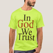 Wir vertrauen Gott T-Shirt (Vorderseite)