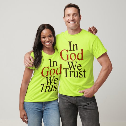 Wir vertrauen Gott T-Shirt (Unisex)