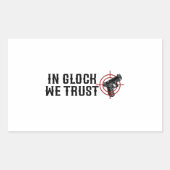 Wir vertrauen in Glock Rechteckiger Aufkleber (Vorderseite)
