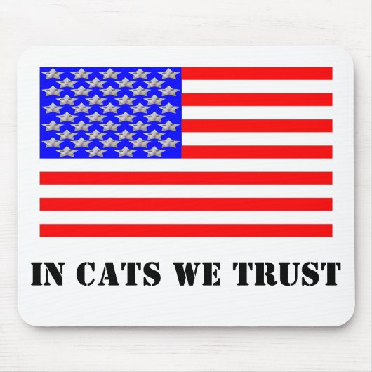 Wir vertrauen Katzen Mousepad (Vorne)