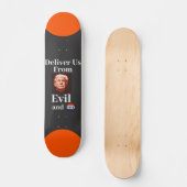 Wir von der bösen Skateboard (Vorderseite)
